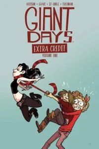 Giant Days: Extra Credit