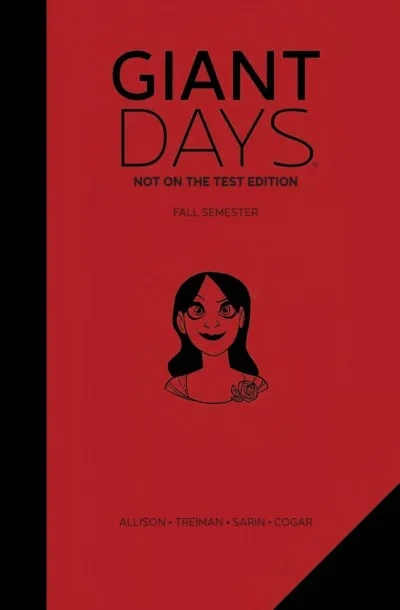 Giant Days: Not On the Test Edition (2017) - Series 