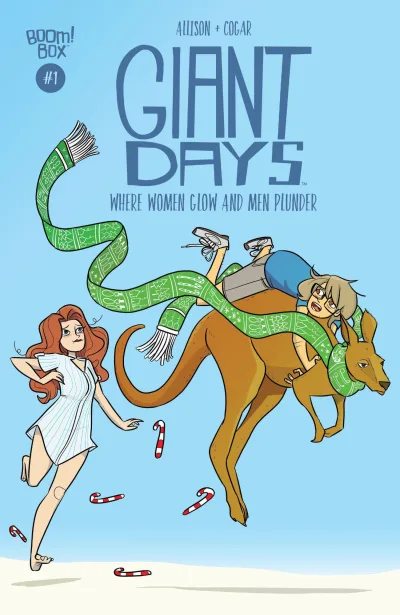Giant Days: Where Women Glow and Men Plunder (2018) - Series 