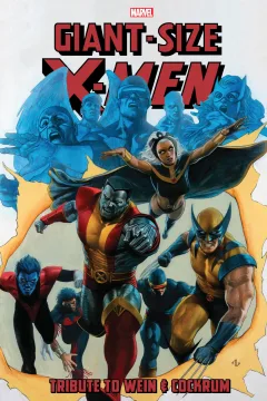 Giant-Size X-Men: Tribute To Wein & Cockrum Gallery Edition