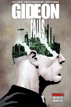 Gideon Falls: Wicked Worlds