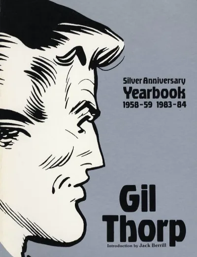 Gil Thorp Silver Anniversary Yearbook (1984) - Series 