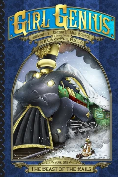 Girl Genius: Second Journey