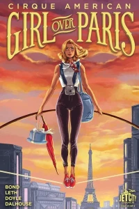 Girl Over Paris: The Cirque American Series