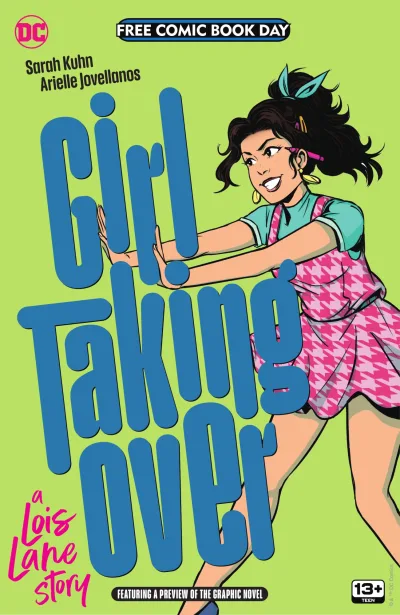 Girl Taking Over: A Lois Lane Story (FCBD) (2023) - Series 