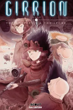 Girrion: The Chrysalis & the Stone