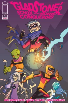 Gladstone's School for World Conquerors