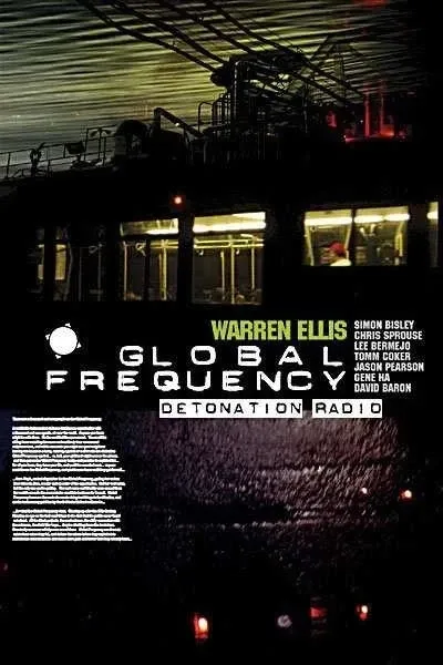 Global Frequency: Detonation Radio (2004) - Series 