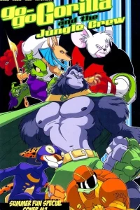 Go-Go Gorilla and the Jungle Crew