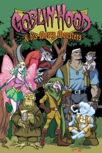 Goblin Hood & His Merry Monsters