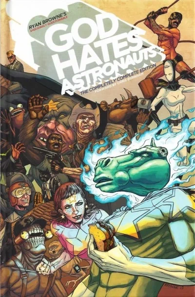 God Hates Astronauts: The Completely Complete Edition (2013) - Series 