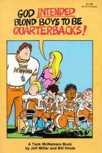 God Intended Blond Boys to Be Quarterbacks!