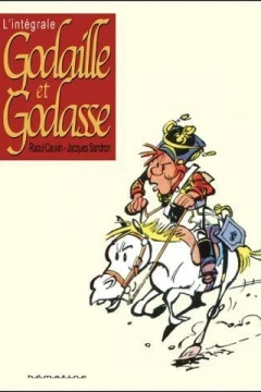 Godaille et Godasse - Intégrale