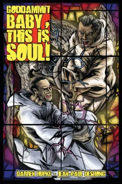 Goddammit Baby, This is Soul!