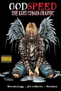 GodSpeed: The Kurt Cobain Graphic