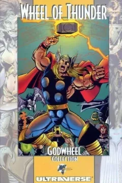 Godwheel: Wheel of Thunder Collection