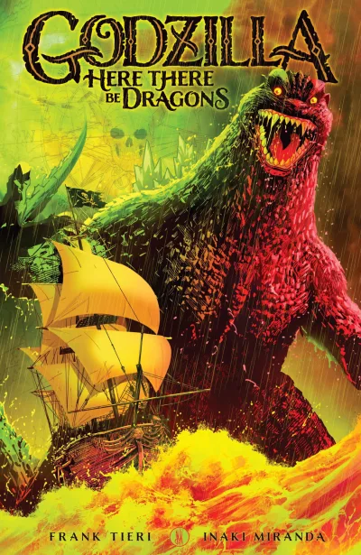 Godzilla: Here There Be Dragons (Trade Paperback, 2024) - Series 