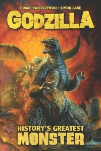 Godzilla: History's Greatest Monster