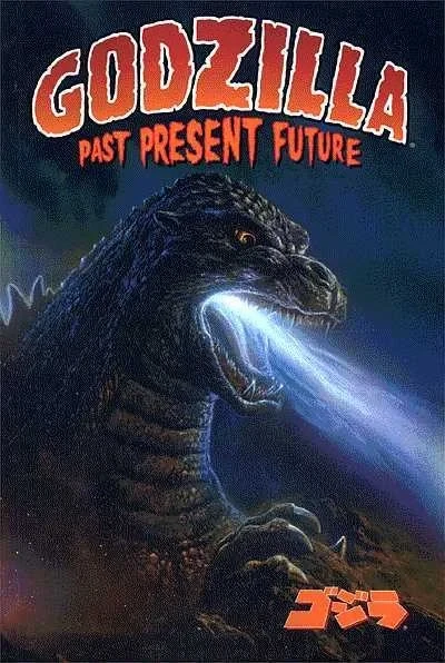 Godzilla: Past, Present, And Future (1998) - Series 