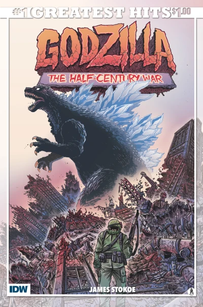 Godzilla: The Half-Century War #1 IDW's Greatest Hits Edition (2016) - Series 