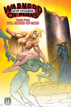 Gold Diggers: Warnerd of Mars: Full Moons of Mars