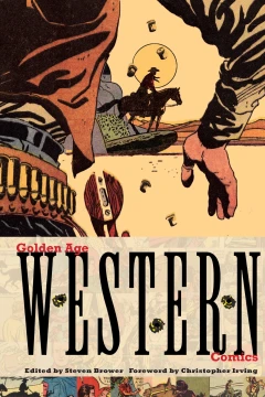 Golden Age of Western Comics