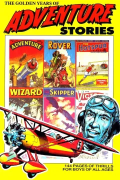 Golden Years of Adventure Stories