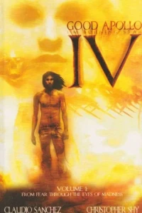 Good Apollo, I'm Burning Star IV, Volume One: From Fear Through the Eyes of Madness