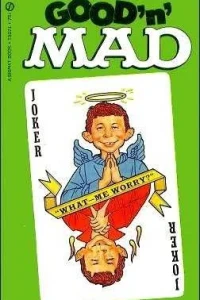 Good 'n' Mad