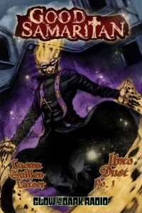 Good Samaritan: Unto Dust