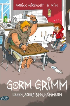 Gorm Grimm: Lesen, schreiben, hämmern