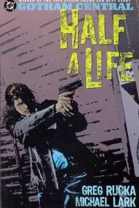 Gotham Central: Half a Life