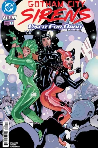 Gotham City Sirens: Unfit for Orbit