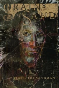 Grains of Sand: 25 Years of the Sandman