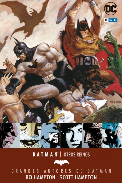 Grandes Autores de Batman: Bo Hampton y Scott Hampton – Otros Reinos
