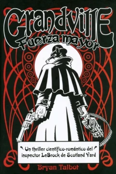 Grandville: Fuerza Mayor