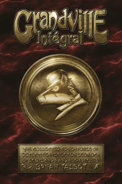 Grandville Intégral