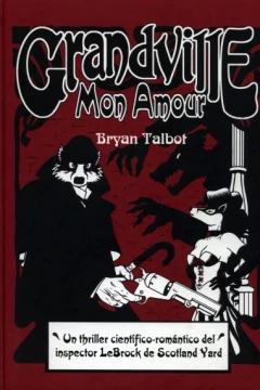 Grandville: Mon Amour