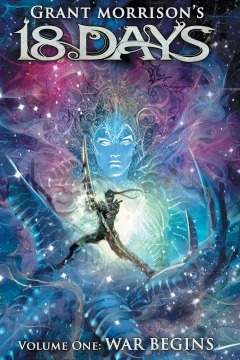 Grant Morrison's 18 Days: War Begins