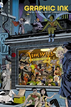 Graphic Ink: The DC Comics Art of Darwyn Cooke