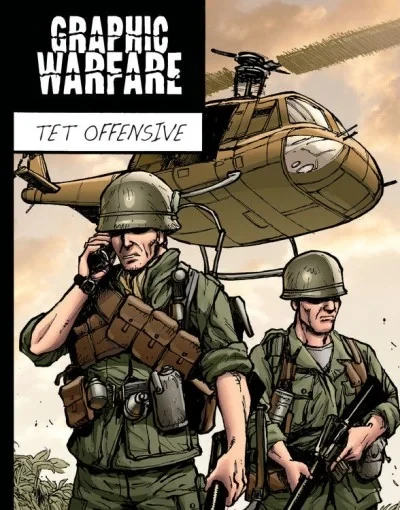 Graphic Warfare: Tet Offensive (2015) - Series 