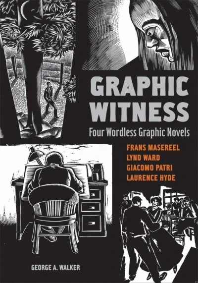 Graphic Witness: Four Wordless Graphic Novels (2007) - Series 