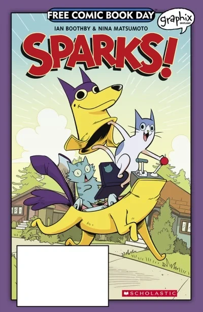 Graphix Spotlight: Sparks (2018) - Series 