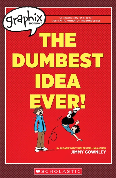 Graphix Spotlight: The Dumbest Idea Ever! (2014) - Series 