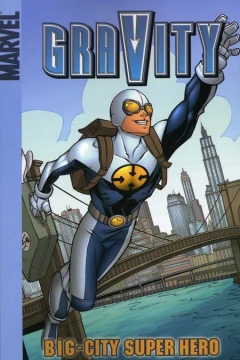 Gravity: Big-City Super Hero