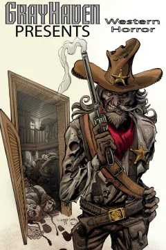 Grayhaven Presents: Western Horror