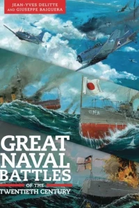Great Naval Battles of the Twentieth Century