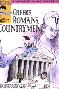 Greeks, Romans, Countrymen!