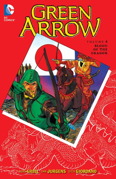 Green Arrow: Blood of the Dragon (2015) - Series 