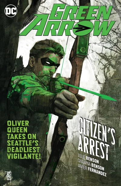 Green Arrow: Citizen's Arrest (2019) - Series 